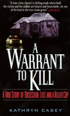A Warrant to Kill - Casey, Kathryn