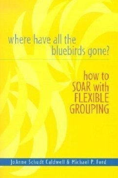 Where Have All the Bluebirds Gone? - Ford, Michael P; Caldwell, Joanne