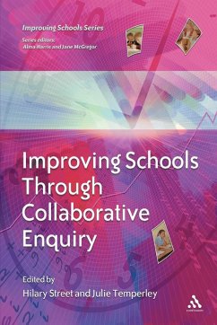 Improving Schools Through Collaborative Enquiry Improving Schools Through Collaborative Enquiry