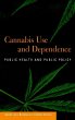 Cannabis Use and Dependence - Bild 1