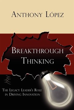 Breakthrough Thinking - López, Anthony