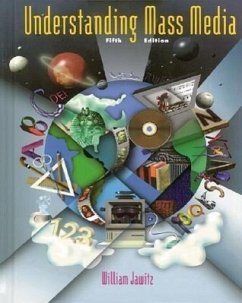 Understanding Mass Media, Student Edition - McGraw Hill