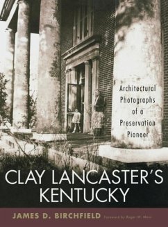 Clay Lancaster's Kentucky - Birchfield, James D