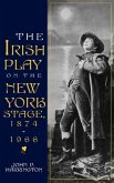 Irish Play on the New York Stage