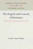 The Tragedy and Comedy of Resistance