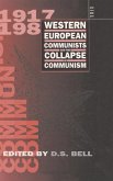 Western European Communists and the Collapse of Communism Western European Communists and the Collapse of Communism