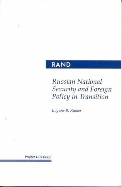 Russian National Security and Foreign Policy in Transition - Rumer, Eugene B