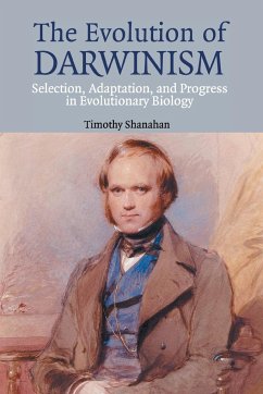 The Evolution of Darwinism - Shanahan, Timothy