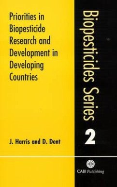 Priorities in Biopesticide Research and Development in Developing Countries - Harris, Jeremy