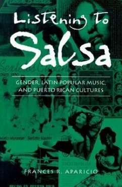 Listening to Salsa - Aparicio, Frances R