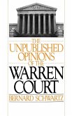 The Unpublished Opinions of the Warren Court