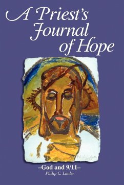 A Priest's Journal of Hope - Linder, Philip C.