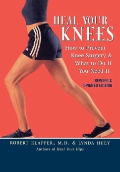 Heal Your Knees - Klapper, Robert L.; Huey, Lynda