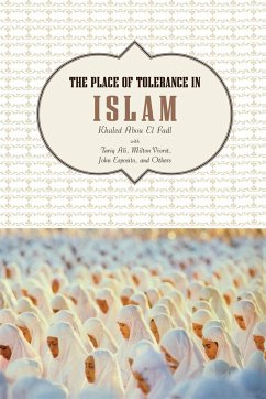 The Place of Tolerance in Islam - Abou El Fadl, Khaled