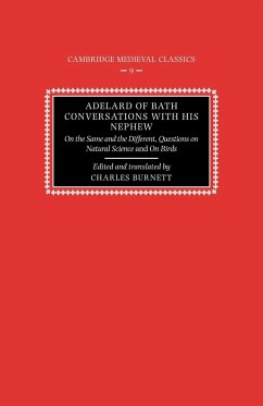 Adelard of Bath, Conversations with His Nephew - Burnett, Charles (ed.)