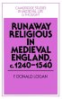 Runaway Religious in Medieval England,... - Bild 1