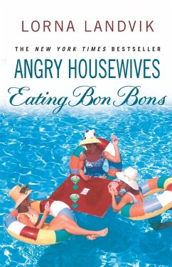 Cover Angry Housewives Eating Bon Bons