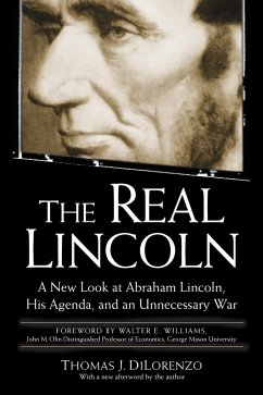The Real Lincoln - Dilorenzo, Thomas J