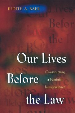 Our Lives Before the Law - Baer, Judith A.