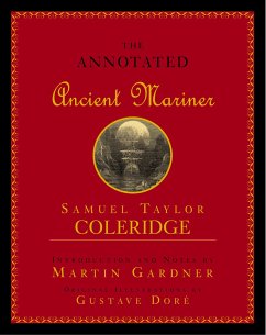 Annotated Ancient Mariner - Coleridge, Samuel Taylor