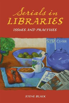 Serials in Libraries - Black, Steve