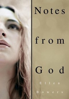 Notes from God - Bowers, Ellen