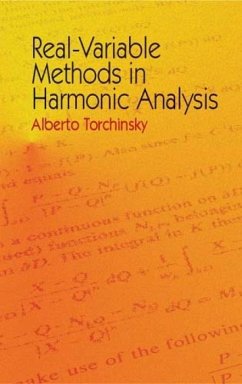 Real-Variable Methods in Harmonic Analysis - Torchinsky, Alberto
