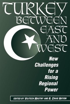 Turkey Between East And West - Mastny, Vojtech; Nation, R Craig