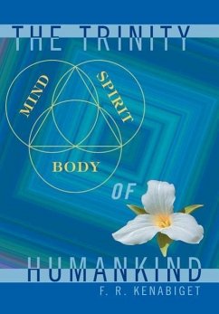 The Trinity of Humankind - Kenabiget, F. R.