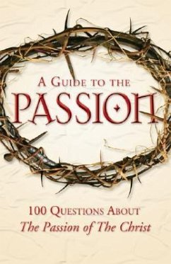 A Guide to the Passion - D'Ambrosio Marcellino Pinto Matthew Alle