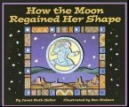 How the Moon Regained Her Shape