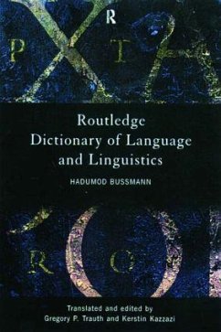 Routledge Dictionary of Language and Linguistics - Bussmann, Hadumod