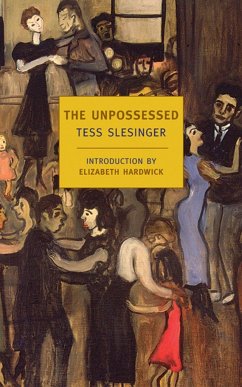 The Unpossessed - Slesinger, Tess