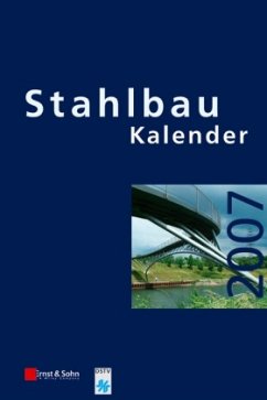 Stahlbau-Kalender 2007 - Kuhlmann, Ulrike (Hrsg.)