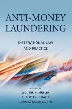 Anti-Money Laundering - Muller, Wouter / Kalin, Christian H. / Goldsworth, John (eds.)