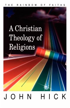 A Christian theology of religions - Hick, John