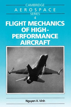 Flight Mechanics of High-Performance Aircraft - Vinh, Nguyen X.