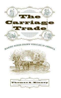 The Carriage Trade - Kinney, Thomas A