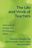 The Life and Work of Teachers