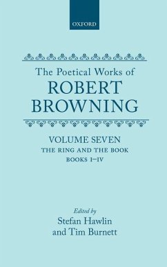 The Poetical Works of Robert Browning - Browning, Robert