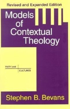 Models of Contextual Theology - Bevans, Stephen B