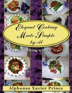 Elegant Cooking Made Simple by Al
