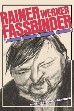 Fassbinder: Plays - Fassbinder, Rainer Werner