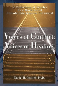 Voices of Conflict; Voices of Healing - Gottlieb, Daniel H.