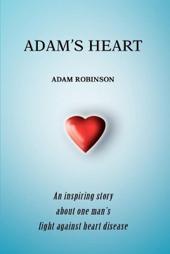 Adam's Heart - Robinson, Adam