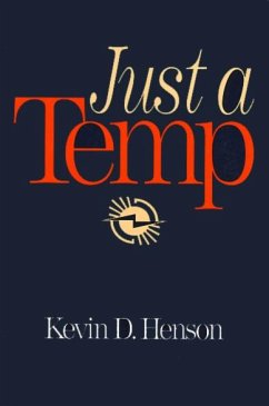 Just a Temp - Henson, Kevin