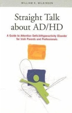 Straight Talk about ADHD - Wilkinson, William