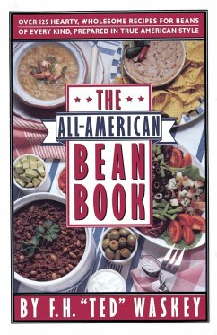 The All-American Bean Book - Waskey F H Ted