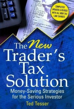 The New Trader's Tax Solution - Tesser, Ted