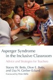Asperger Syndrome in the Inclusive Classroom